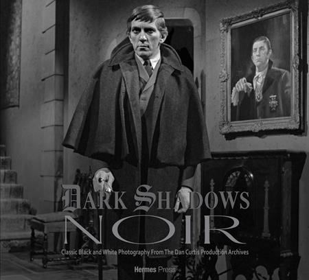 DARK SHADOWS NOIR HC CLASSIC B&W PHOTOGRAPHY (Order By 06/08/26) (Estimated In Store By 09/30/26) (THIS ITEM IS A PRE-ORDER AND YOU WILL NOT RECEIVE IT UNTIL AFTER THE IN STORE DATE)