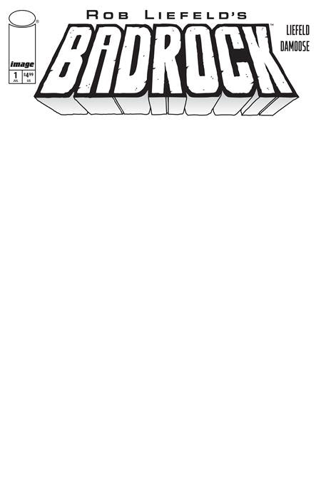 BADROCK #1 CVR F BLANK SKETCH VAR (Allocations May Occur) (Pre-Order by 06/22/26 | Est. In-Store: 07/15/26 | Ships after release)
