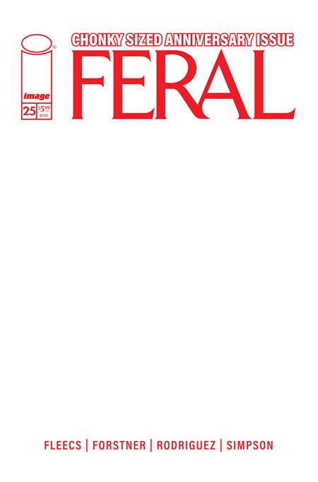 FERAL #25 CVR E BLANK SKETCH VAR (Allocations May Occur) (Pre-Order by 07/06/26 | Est. In-Store: 07/29/26 | Ships after release)