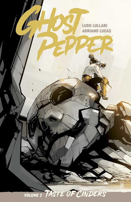 GHOST PEPPER TASTE OF CINDERS TP VOL 02 LUDO LULLABI & ADRIANO LUCAS CVR (Order By 06/08/26) (Estimated In Store By 07/15/26) (THIS ITEM IS A PRE-ORDER AND YOU WILL NOT RECEIVE IT UNTIL AFTER THE IN STORE DATE)