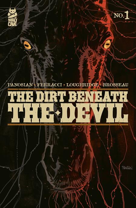 DIRT BENEATH THE DEVIL #1 (OF 4) CVR A DAN PANOSIAN (Pre-Order by 07/06/26 | Est. In-Store: 07/29/26 | Ships after release)