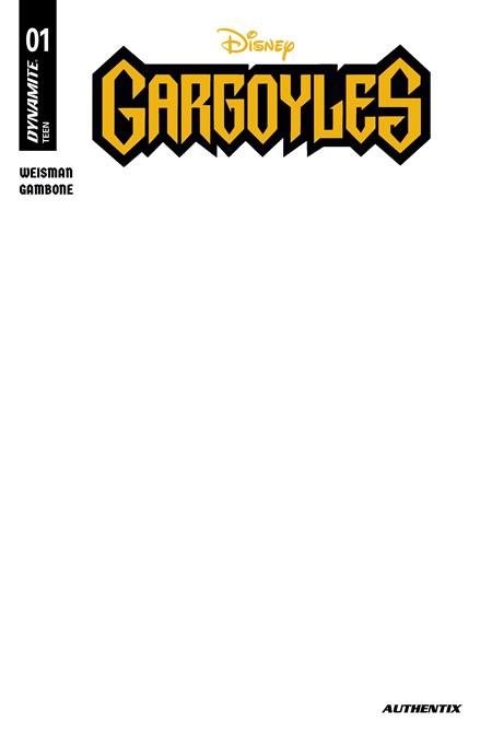 GARGOYLES #1 (2026) CVR E BLANK AUTHENTIX VAR (Pre-Order by 07/20/26 | Est. In-Store: 08/12/26 | Ships after release)