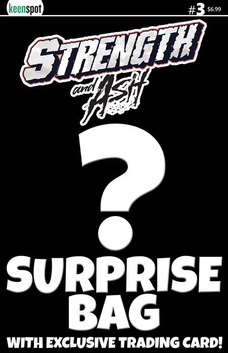 STRENGTH & ASH #3 CVR B SURPRISE COVER BAGGED WITH TRADING CARD VAR (Pre-Order by 07/13/26 | Est. In-Store: 08/19/26 | Ships after release)