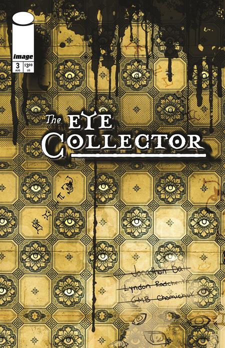 EYE COLLECTOR #3 CVR B GMB CHOMICHUK INK DRIP VAR (Pre-Order by 08/03/26 | Est. In-Store: 08/26/26 | Ships after release)