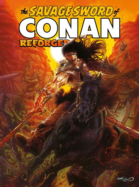 SAVAGE SWORD OF CONAN REFORGED #6 CVR A TONY HARRIS CARDSTOCK (MR) (Pre-Order by 07/20/26 | Est. In-Store: 08/12/26 | Ships after release)