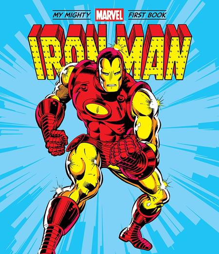 IRON MAN MY MIGHTY MARVEL FIRST BOOK HC (Pre-Order by 07/27/26 | Est. In-Store: 09/02/26 | Ships after release)