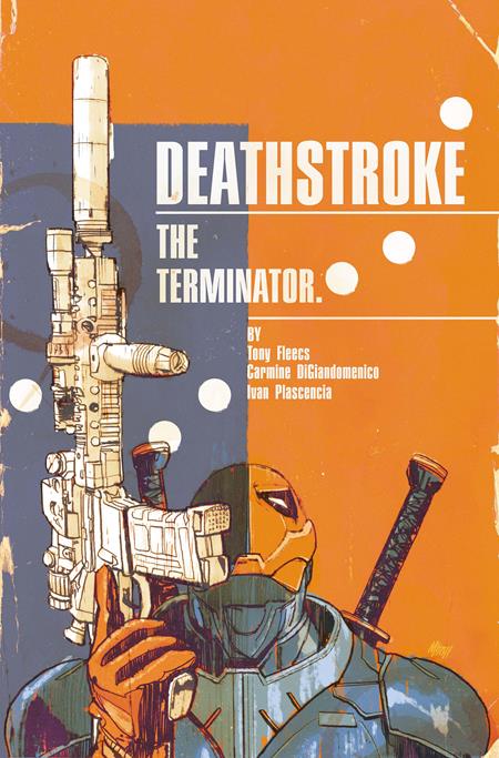 DEATHSTROKE THE TERMINATOR #7 CVR B MITCH GERADS CARD STOCK VAR (Pre-Order by 08/24/26 | Est. In-Store: 09/16/26 | Ships after release)