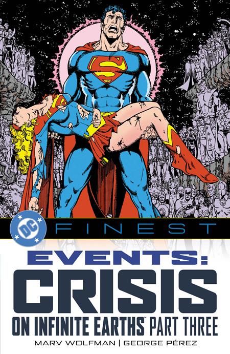 DC FINEST EVENTS CRISIS ON INFINITE EARTHS TP PART 03 (Pre-Order by 09/07/26 | Est. In-Store: 11/17/26 | Ships after release)
