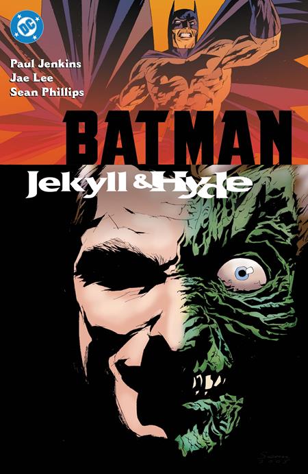BATMAN JEKYLL & HYDE TP (2026 EDITION) (Pre-Order by 08/24/26 | Est. In-Store: 11/03/26 | Ships after release)
