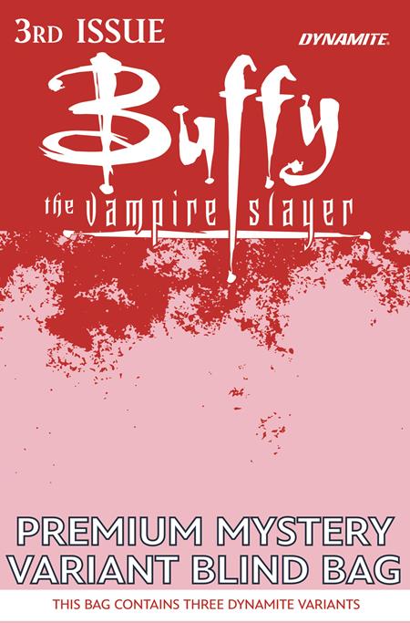 BUFFY THE VAMPIRE SLAYER #3 CVR H PREMIUM MYSTERY BLIND BAG VVAR (Pre-Order by 08/17/26 | Est. In-Store: 09/23/26 | Ships after release)