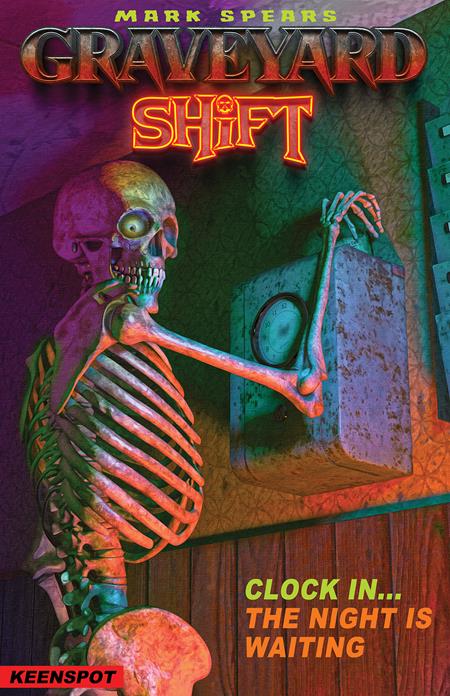 MARK SPEARS GRAVEYARD SHIFT #1 CVR B MARK SPEARS SAME SHIFT DIFFERENT DAY VAR (Pre-Order by 07/27/26 | Est. In-Store: 09/16/26 | Ships after release)