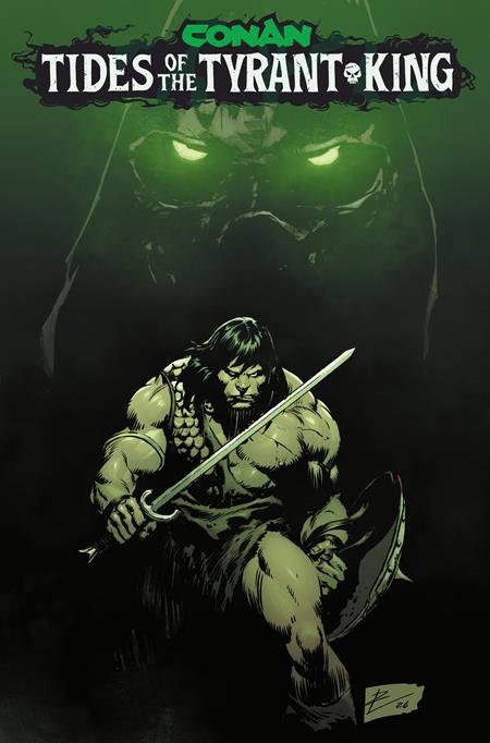 CONAN THE BARBARIAN TIDES OF THE TYRANT KING #1 (OF 4) CVR A ROBERTO DE LA TORRE (MR) (Pre-Order by 08/31/26 | Est. In-Store: 09/23/26 | Ships after release)