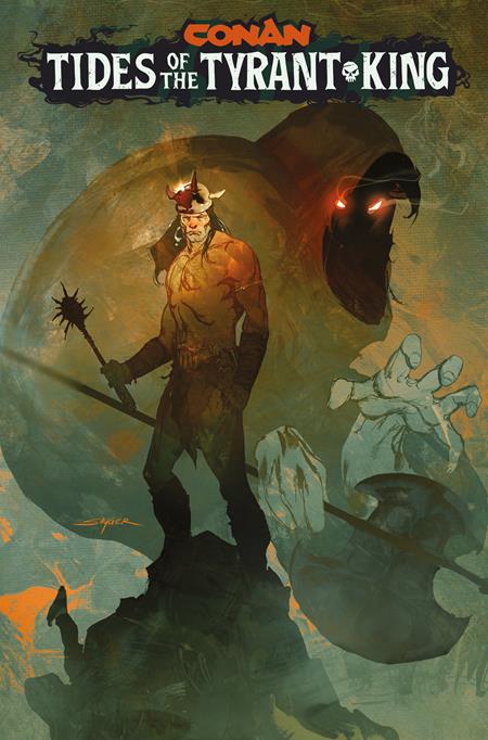 CONAN THE BARBARIAN TIDES OF THE TYRANT KING #1 (OF 4) CVR E STUART SAYGER VAR (MR) (Pre-Order by 08/31/26 | Est. In-Store: 09/23/26 | Ships after release)