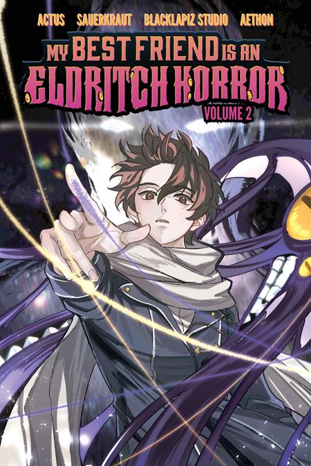 MY BEST FRIEND IS AN ELDRITCH HORROR TP VOL 02 (Pre-Order by 08/24/26 | Est. In-Store: 09/23/26 | Ships after release)