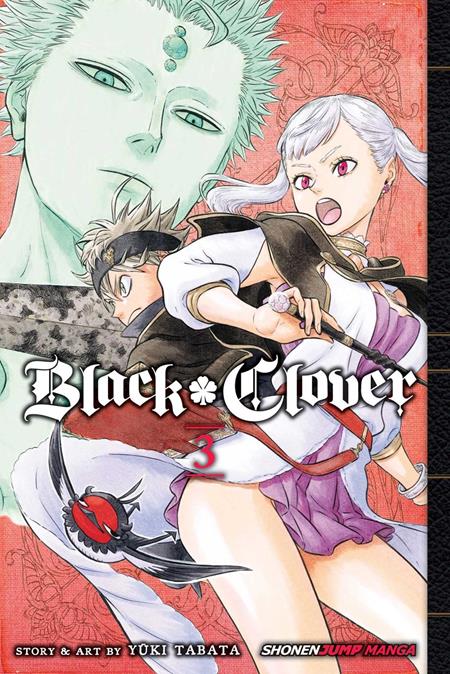 BLACK CLOVER TP VOL 03 (Pre-Order by 09/21/26 | Est. In-Store: 10/21/26 | Ships after release)