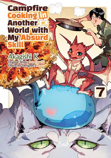 CAMPFIRE COOKING IN ANOTHER WORLD WITH MY ABSURD SKILL TP VOL 07 (Pre-Order by 08/03/26 | Est. In-Store: 09/09/26 | Ships after release)