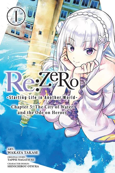 REZERO STARTING LIFE IN ANOTHER WORLD CHAPTER 5 THE CITY OF WATER AND THE ODE ON HEROES TP VOL 01 (Pre-Order by 08/17/26 | Est. In-Store: 09/23/26 | Ships after release)
