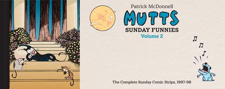 MUTTS SUNDAY FUNNIES HC VOL 02 (Pre-Order by 08/31/26 | Est. In-Store: 10/07/26 | Ships after release)