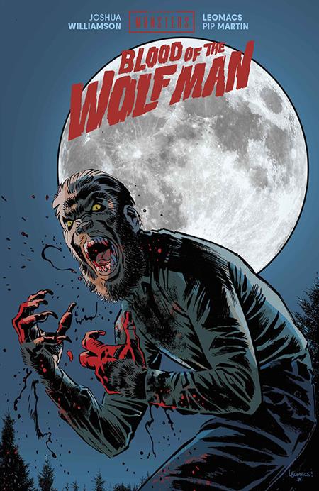 UNIVERSAL MONSTERS BLOOD OF THE WOLF MAN HC LEOMACS CVR (MR) (Pre-Order by 09/07/26 | Est. In-Store: 01/20/27 | Ships after release)