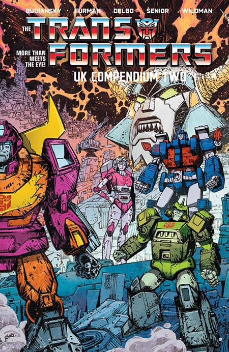 TRANSFORMERS UK COMPENDIUM TP BOOK 02 JORGE CORONA & MIKE SPICER CVR (Pre-Order by 09/07/26 | Est. In-Store: 10/14/26 | Ships after release)