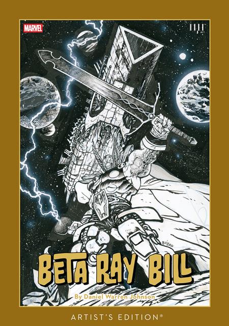 BETA RAY BILL BY DANIEL WARREN JOHNSON ARTISTS ED HC DIRECT MARKET EXCLUSIVE (Pre-Order by 09/21/26 | Est. In-Store: 02/03/27 | Ships after release)