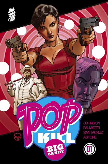 POP KILL BIG CANDY #1 (OF 4) CVR H DAVE JOHNSON METAL VAR (MR) (Pre-Order by 09/14/26 | Est. In-Store: 10/07/26 | Ships after release)