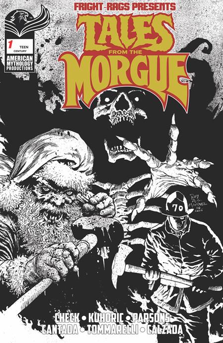 FRIGHT RAGS PRESENTS TALES FROM THE MORGUE #1 (ONE SHOT) CVR E ROY ALLAN MARTINEZ CENTURY LIMITED B&W VAR (Pre-Order by 09/28/26 | Est. In-Store: 11/04/26 | Ships after release)