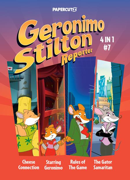 GERONIMO STILTON REPORTER 4-IN-1 TP VOL 07 (Pre-Order by 09/28/26 | Est. In-Store: 10/21/26 | Ships after release)