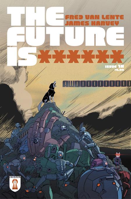FUTURE IS ****** #18 CVR A JAMES HARVEY (MR) (Pre-Order by 09/14/26 | Est. In-Store: 10/14/26 | Ships after release)