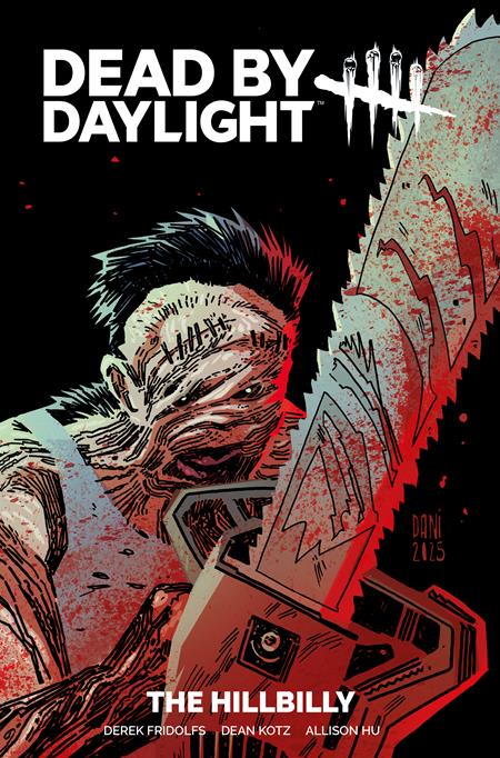 DEAD BY DAYLIGHT THE HILLBILLY TP DIRECT MARKET EDITION DANI SIMPSON & BRAD SIMPSON CVR  (MR) (Pre-Order by 10/05/26 | Est. In-Store: 10/28/26 | Ships after release)