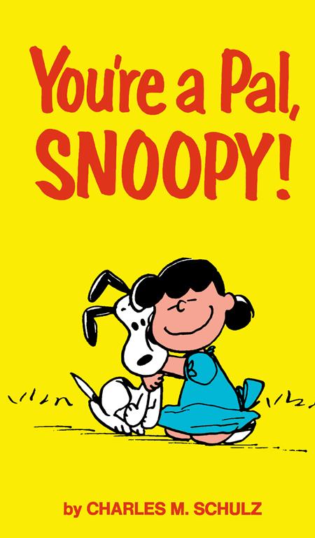 PEANUTS YOUR A PAL SNOOPY TP (Pre-Order by 09/21/26 | Est. In-Store: 10/14/26 | Ships after release)