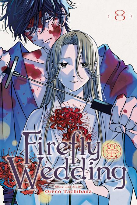 FIREFLY WEDDING TP VOL 08 (Pre-Order by 08/31/26 | Est. In-Store: 10/14/26 | Ships after release)