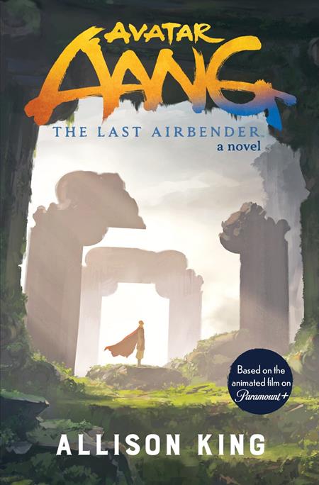 AVATAR AANG THE LAST AIRBENDER NOVEL HC (Pre-Order by 09/28/26 | Est. In-Store: 11/11/26 | Ships after release)