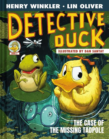 DETECTIVE DUCK ILLUSTRATED NOVEL HC VOL 02 THE CASE OF THE MISSING TADPOLE (Pre-Order by 09/28/26 | Est. In-Store: 11/04/26 | Ships after release)