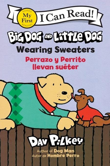 BIG DOG AND LITTLE DOG TP WEARING SWEATERS PERRAZO Y PERRITO LLEVAN SUETER (Bilingual Language Edition) (Pre-Order by 10/12/26 | Est. In-Store: 11/11/26 | Ships after release)