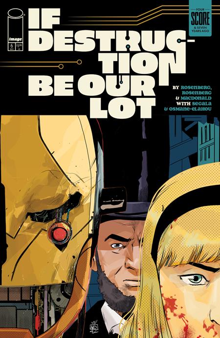 IF DESTRUCTION BE OUR LOT #6 CVR B STEFANO LANDINI ABE INVADES VAR (MR) (Pre-Order by 10/26/26 | Est. In-Store: 11/18/26 | Ships after release)