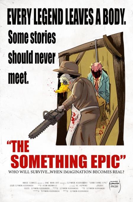 SOMETHING EPIC #17 CVR B SZYMON KUDRANSKI TEXAS CHAINSAW MASSACRE HOMAGE VAR (Pre-Order by 10/26/26 | Est. In-Store: 11/18/26 | Ships after release)
