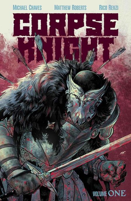 CORPSE KNIGHT TP VOL 01 MATTHEW ROBERTS & RICO RENZI CVR (Pre-Order by 09/28/26 | Est. In-Store: 11/04/26 | Ships after release)