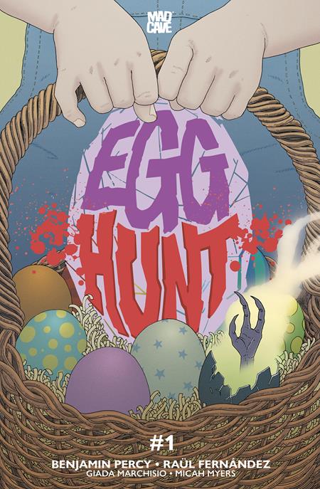 EGG HUNT #1 (OF 4) CVR F MARTIN MORAZZO GLOW IN THE DARK VAR (MR) (Pre-Order by 10/26/26 | Est. In-Store: 11/18/26 | Ships after release)