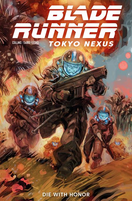 BLADE RUNNER TOKYO NEXUS DIE WITH HONOR #1 (OF 4) CVR D JESUS HERVAS VAR (Pre-Order by 10/12/26 | Est. In-Store: 11/04/26 | Ships after release)