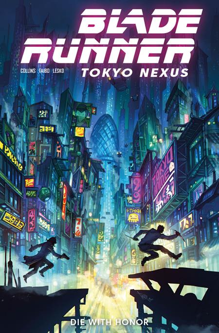 BLADE RUNNER TOKYO NEXUS DIE WITH HONOR #1 (OF 4) CVR G ALAN QUAH FOIL VAR (Pre-Order by 09/28/26 | Est. In-Store: 11/04/26 | Ships after release)