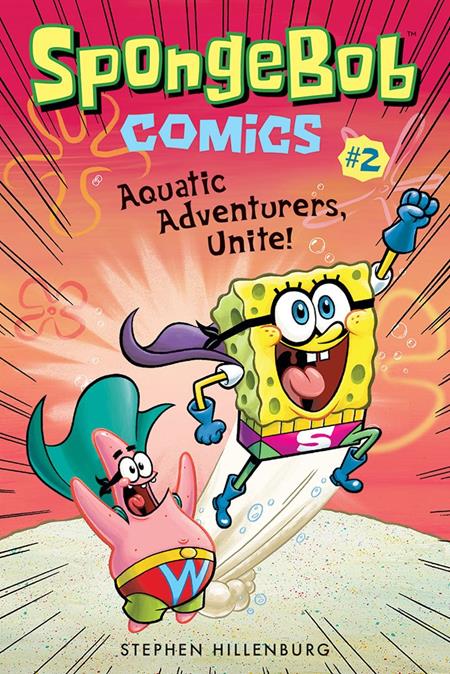 SPONGEBOB COMICS TP VOL 02 AQUATIC ADVENTURERS UNITE (Pre-Order by 10/26/26 | Est. In-Store: 12/02/26 | Ships after release)