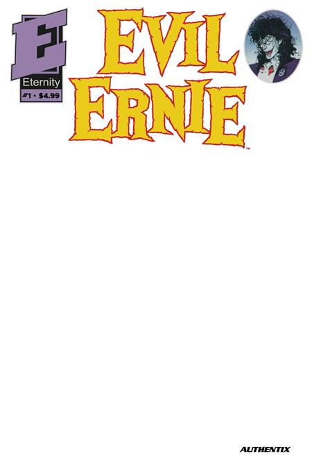 EVIL ERNIE #1 35TH ANNIVERSARY FACSIMILE EDITION CVR B BLANK AUTHENTIX VAR (Pre-Order by 10/26/26 | Est. In-Store: 12/02/26 | Ships after release)