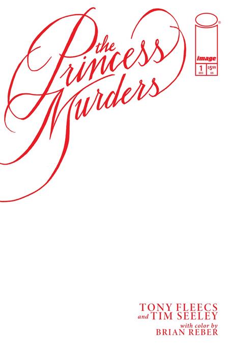 PRINCESS MURDERS #1 CVR E BLANK SKETCH VAR (Pre-Order by 11/09/26 | Est. In-Store: 12/09/26 | Ships after release)