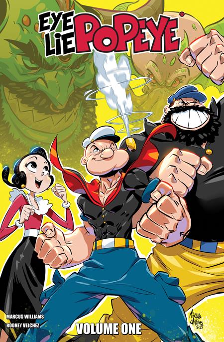 EYE LIE POPEYE TP VOL 01 (Pre-Order by 10/26/26 | Est. In-Store: 12/02/26 | Ships after release)