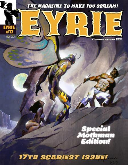 EYRIE MAGAZINE #17 (MR) (Pre-Order by 10/26/26 | Est. In-Store: 12/02/26 | Ships after release)