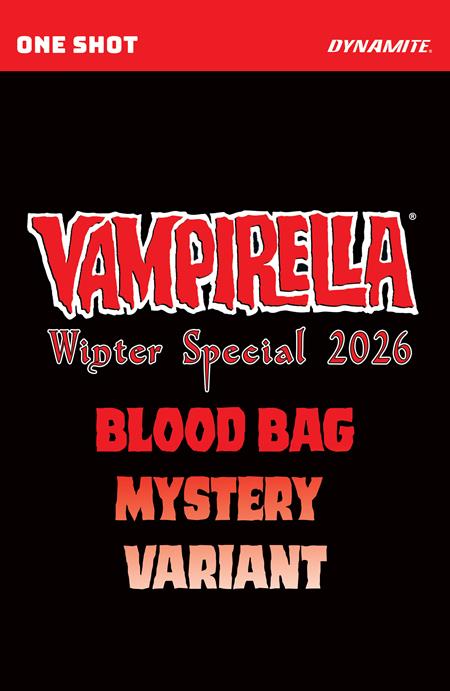 VAMPIRELLA WINTER SPECIAL 2026 #1 (ONE SHOT) CVR E BLIND BAG VAR (Order By 12/15/2025) (Estimated In Store By 01/28/2026)