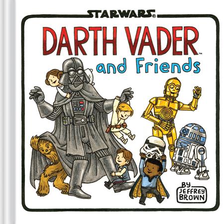 STAR WARS DARTH VADER AND FRIENDS HC Previously Offered thru Other Distributors (Order By 01/05/26) (Estimated In Store By 01/28/26)