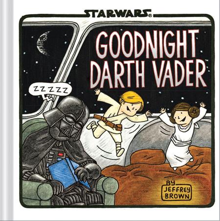 STAR WARS GOODNIGHT DARTH VADER HC Previously Offered thru Other Distributors (Order By 01/05/26) (Estimated In Store By 01/28/26)