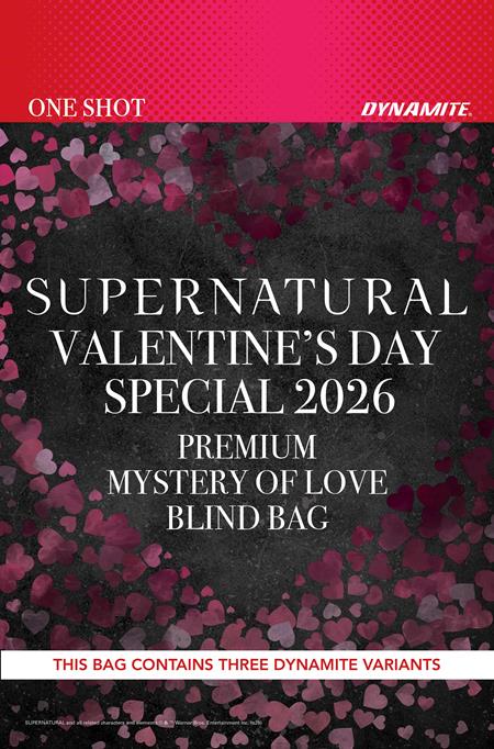 SUPERNATURAL VALENTINES DAY SPECIAL 2026 #1 (ONE SHOT) CVR E BLIND BAG VAR (Order By 01/05/26) (Estimated In Store By 02/04/26)